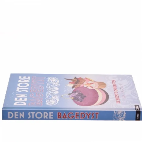 Den store bagedyst – De bedste opskrifter fra sæson 5 af DR (Bog)