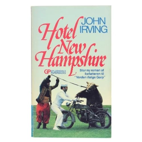 Hotel New Hampshire af John Irving (Bog)