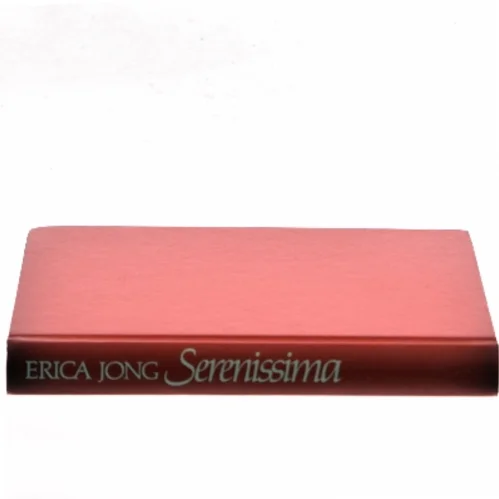 Serenissima af Erica Jong (Bog)