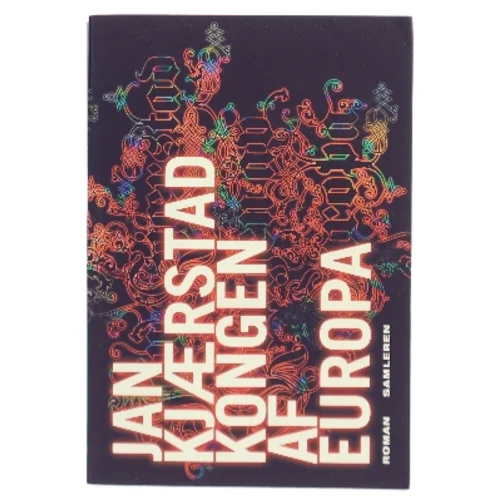 Kongen af Europa af Jan Kjærstad (Bog)