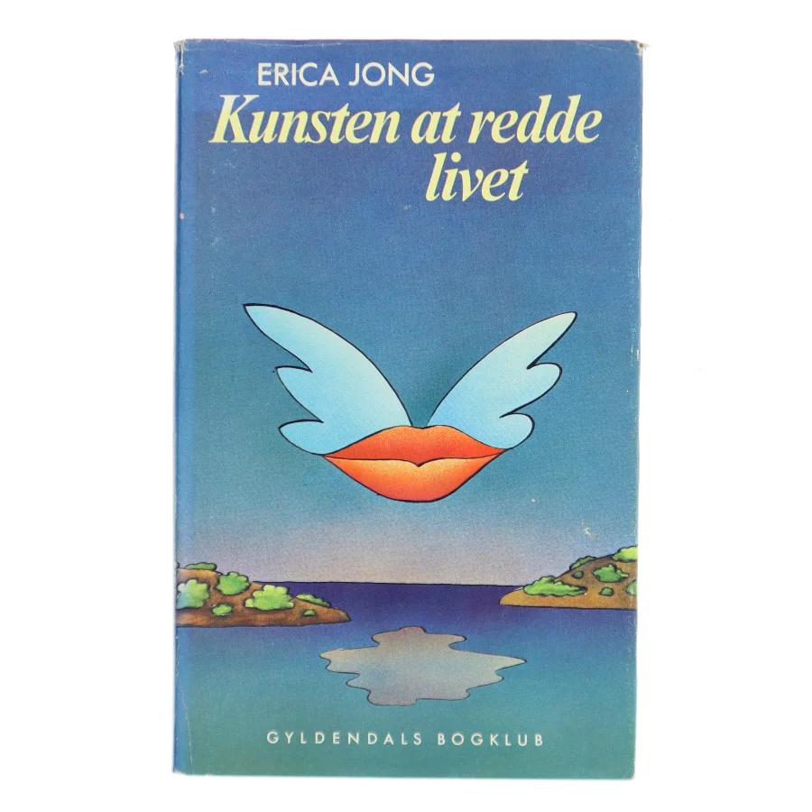 Kunsten at redde livet af Erica Jong (Bog)