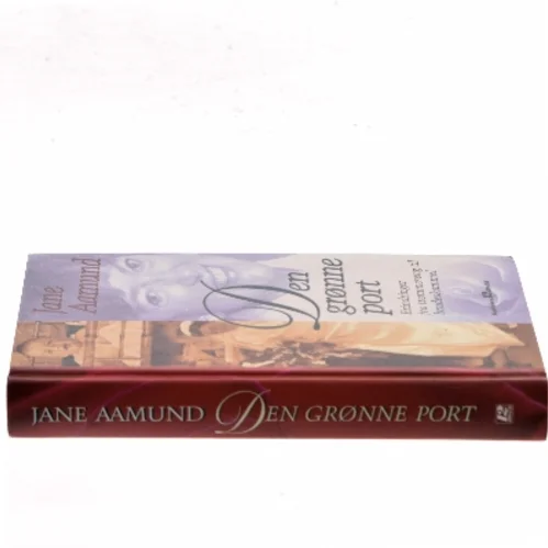 Den grønne port af Jane Aamund (Bog)