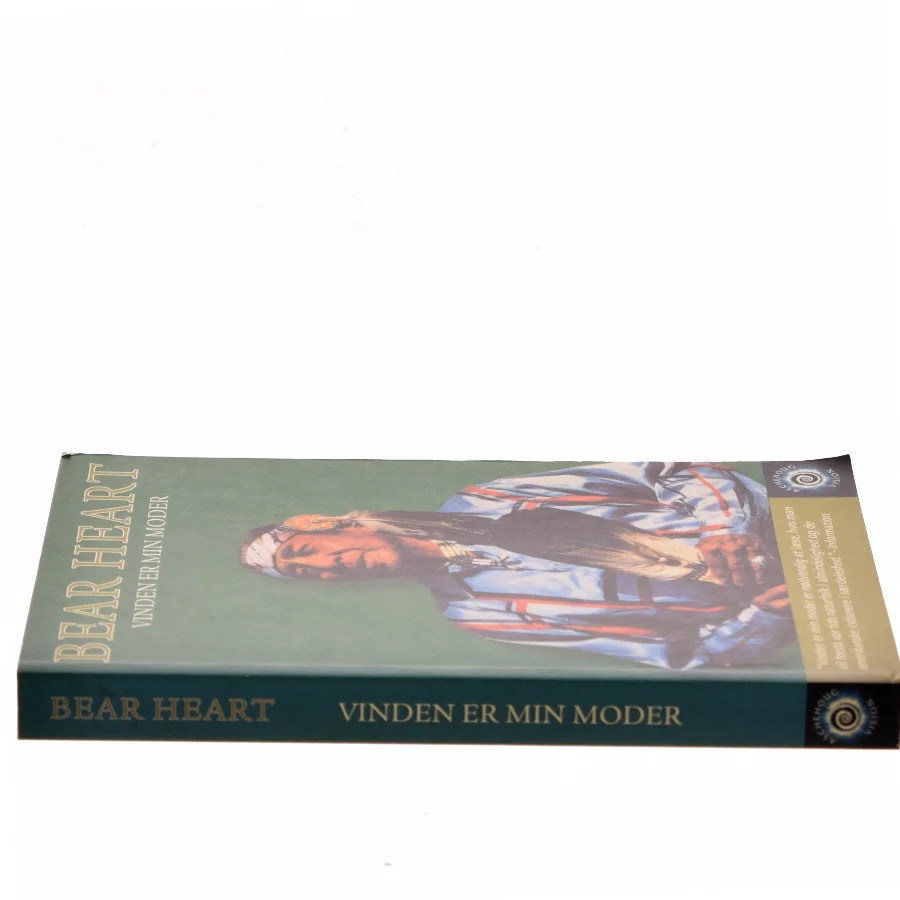Vinden er min moder : en indiansk shamans liv og visdom af Bear Heart (Bog)