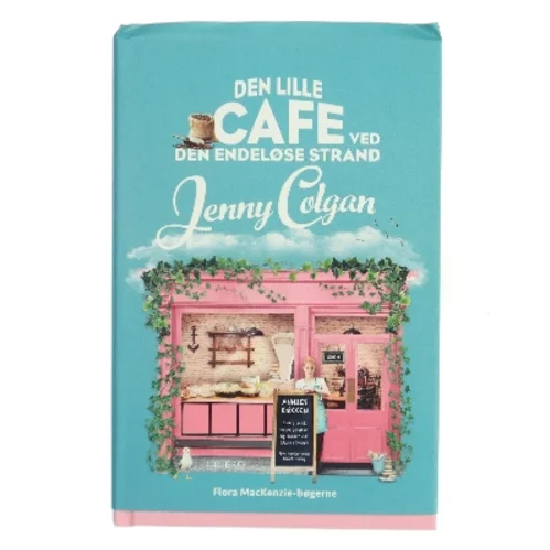 Den lille cafe ved den endeløse strand af Jenny Colgan (f. 1972) (Bog)