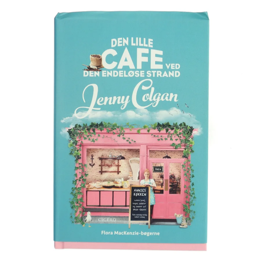 Den lille cafe ved den endeløse strand af Jenny Colgan (f. 1972) (Bog)