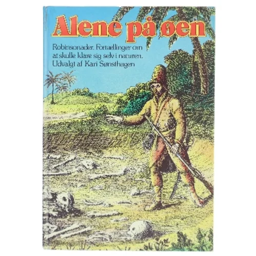 Alene på øen af Kari Sønsthagen (Bog)