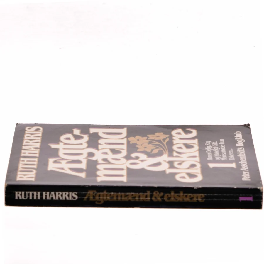 Ægtemænd & elskere 1 af Ruth Harris (Bog)