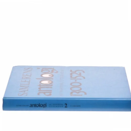 Samlerens antologi af nordisk litteratur 2 1300-1525 af Redaktion ukendt (Bog)
