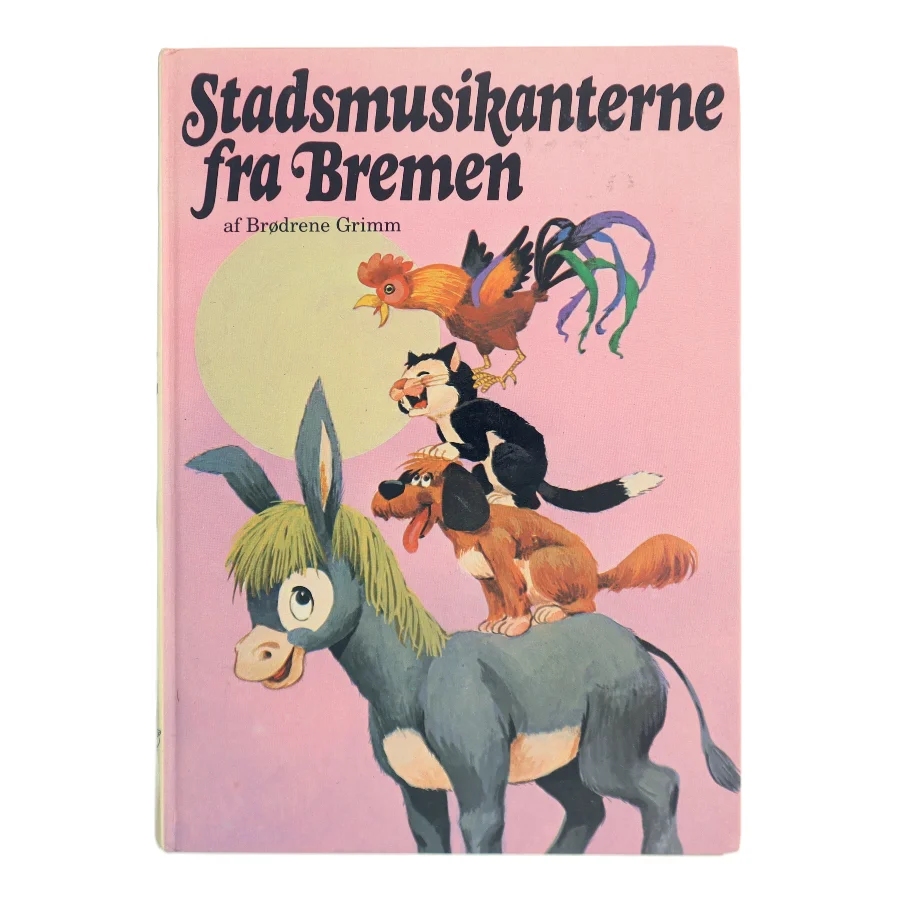 Stadsmusikanterne fra Bremen af Brødrene Grimm (Bog)