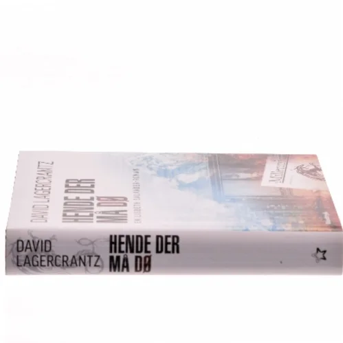 Hende der må dø af David Lagercrantz (Bog)