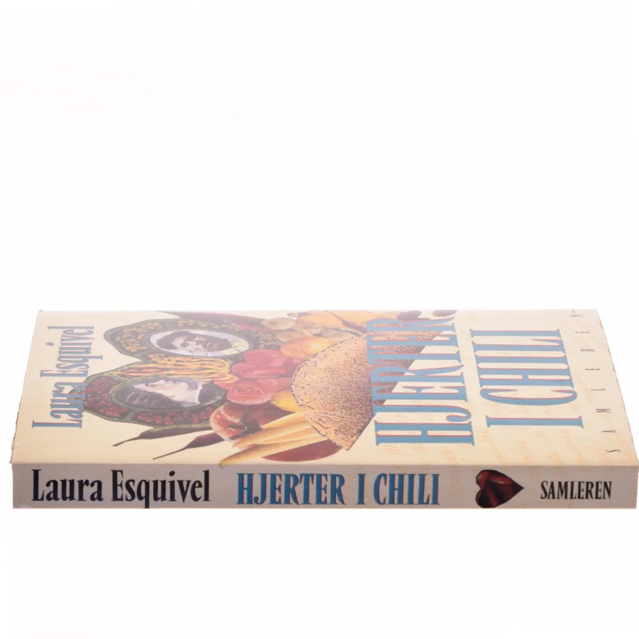 Hjerter i chili af Laura Esquivel (Bog)