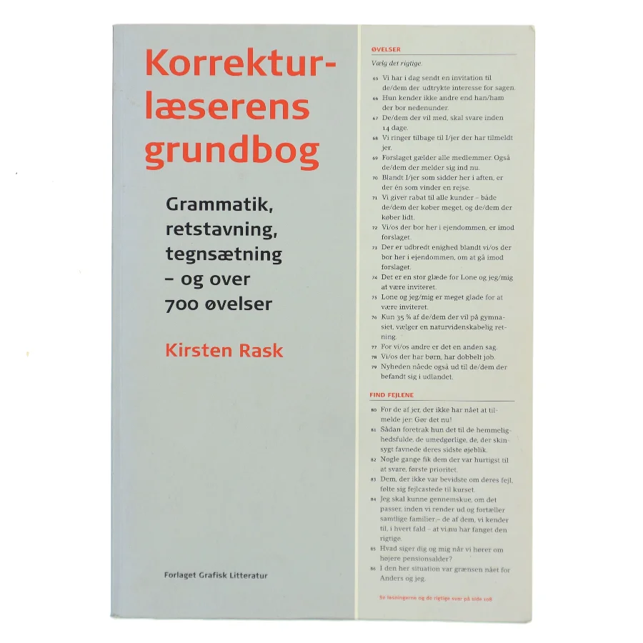 Korrekturlæserens grundbog : grammatik, retstavning, tegnsætning - og over 700 øvelser af Kirsten Rask (f. 1951) (Bog)