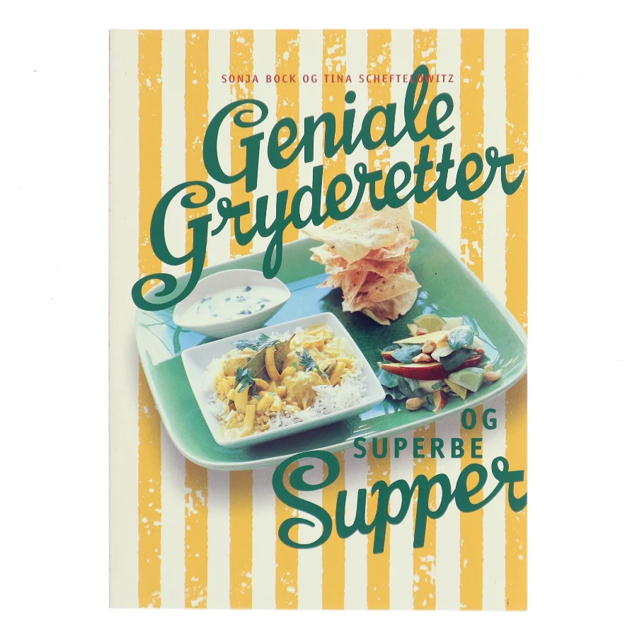 Geniale gryderetter og superbe supper (Bog)