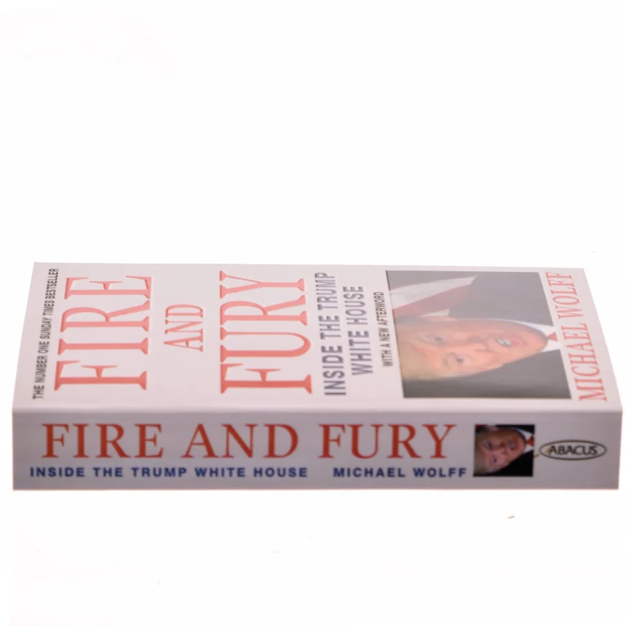 Fire and Fury af Michael Wolff (Bog)