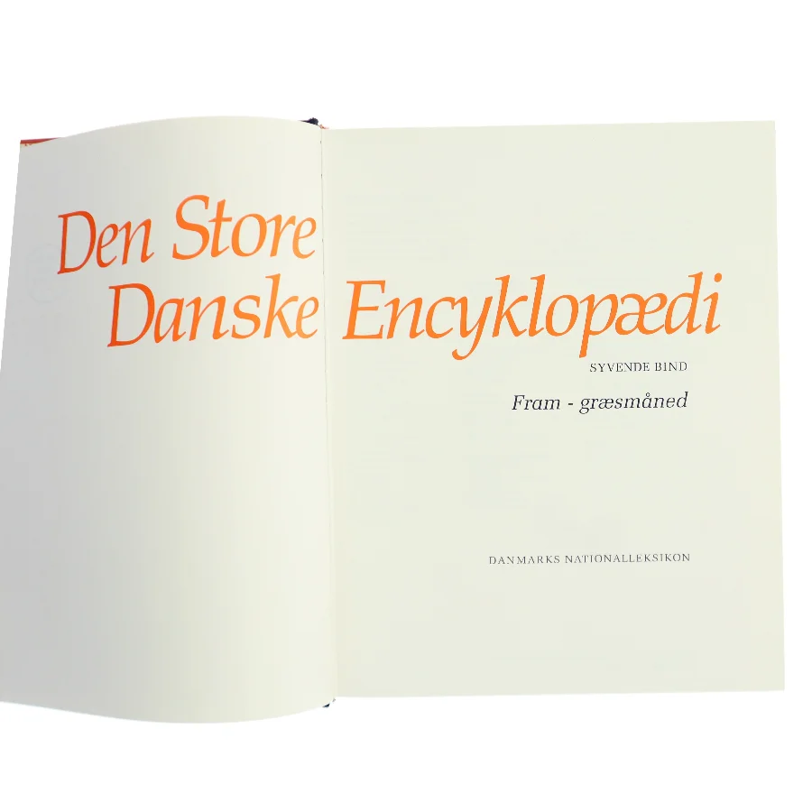 Den Store Danske Encyklopædi. Syvende bind: Fram - græsmåned af Danmarks Nationalleksikon (Bog)