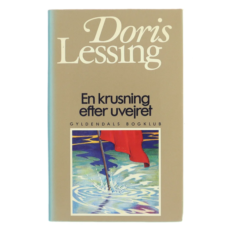 En krusning efter uvejret af Doris Lessing (Bog)