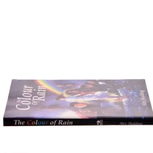 The Colour of Rain af Alex Skalding (Bog)