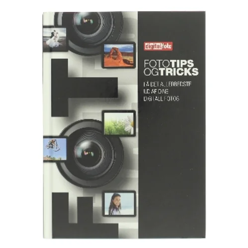 Foto tips og tricks af Digital Foto (Bog)