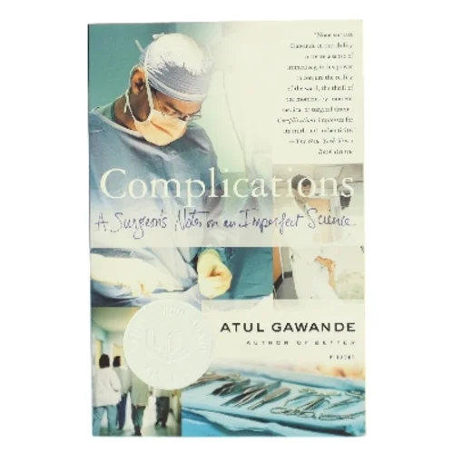 Complications af Atul Gawande (Bog)