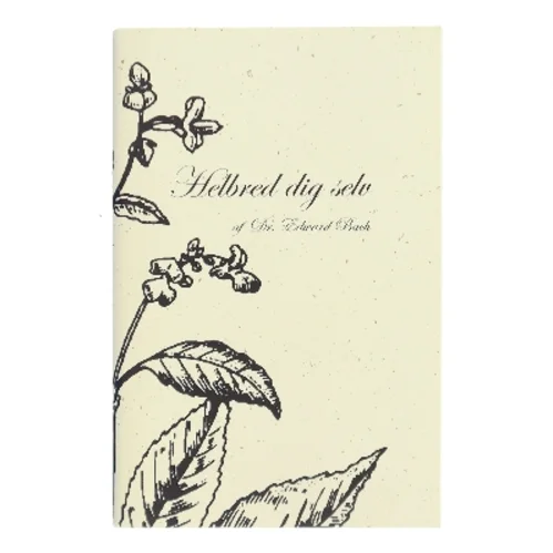 Helbred dig selv af Edward Bach (Bog)