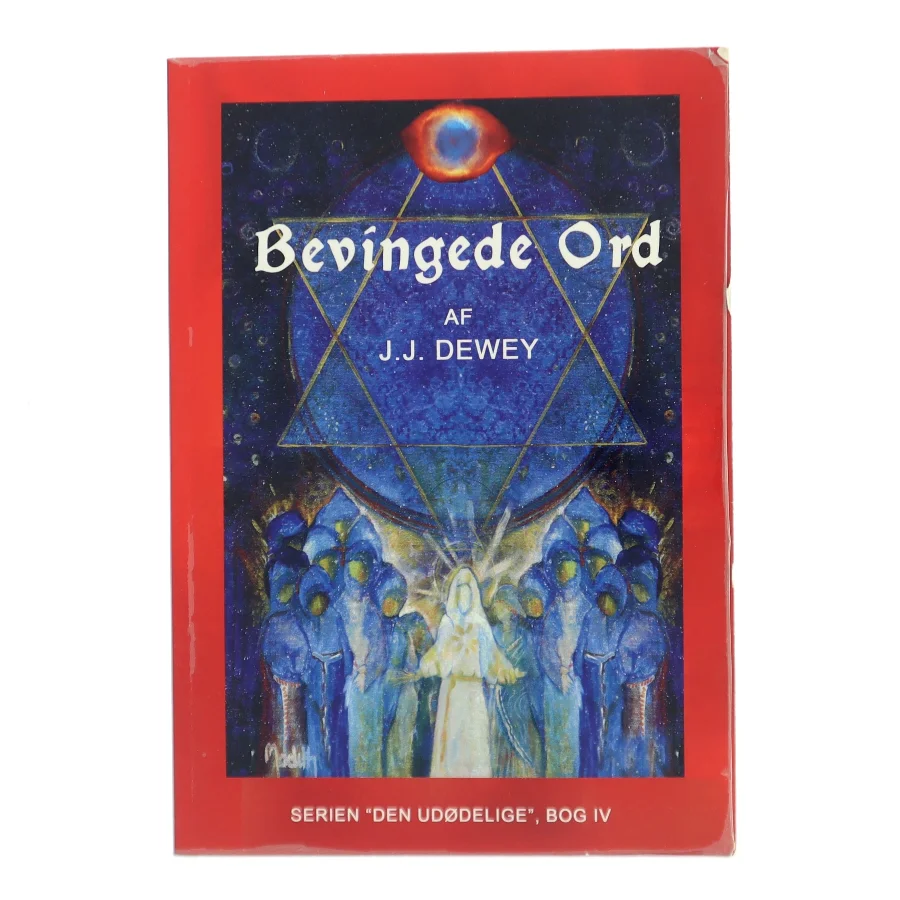 Bevingede ord af J. J. Dewey (Bog)