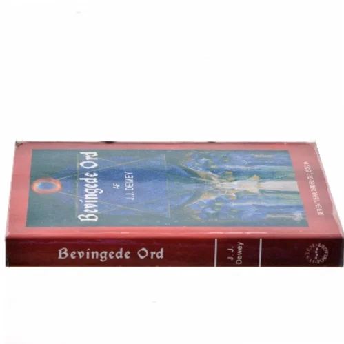 Bevingede ord af J. J. Dewey (Bog)