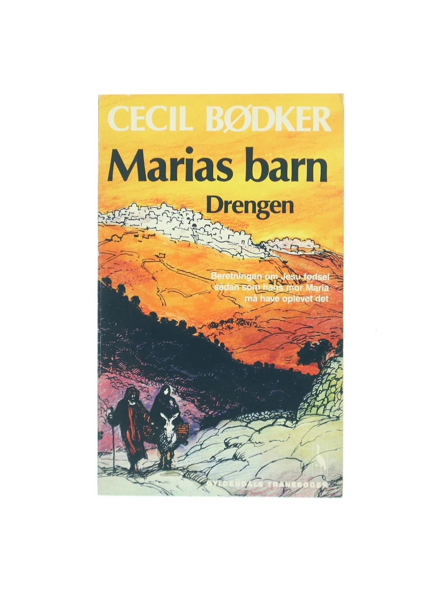 Forsiden af Marias barn: Drengen af Cecil Bødker