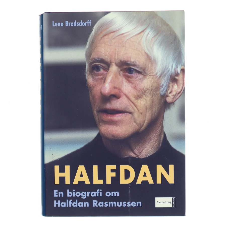 Halfdan Rasmussen : biografi af Lene Bredsdorff (Bog)