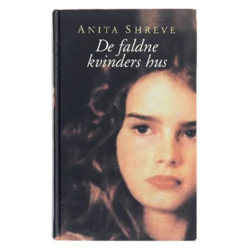 De faldne kvinders hus af Anita Shreve (Bog)
