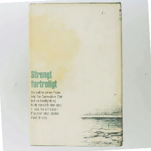 Strengt fortroligt af Nevil Shute (Bog)