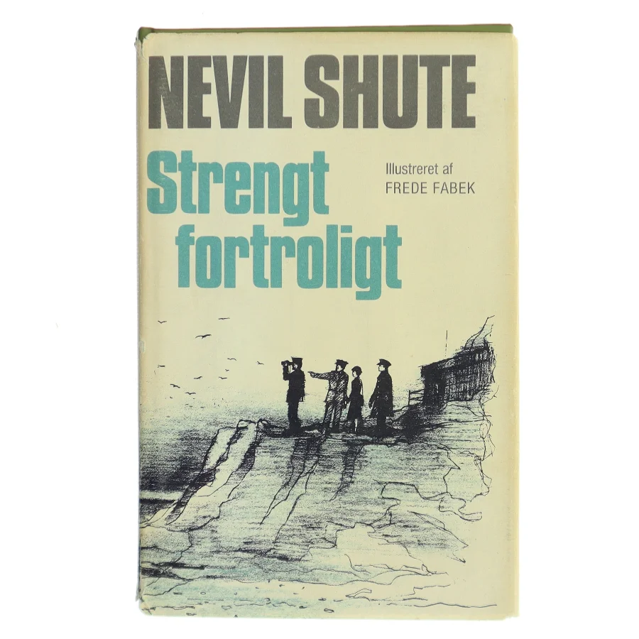 Strengt fortroligt af Nevil Shute (Bog)