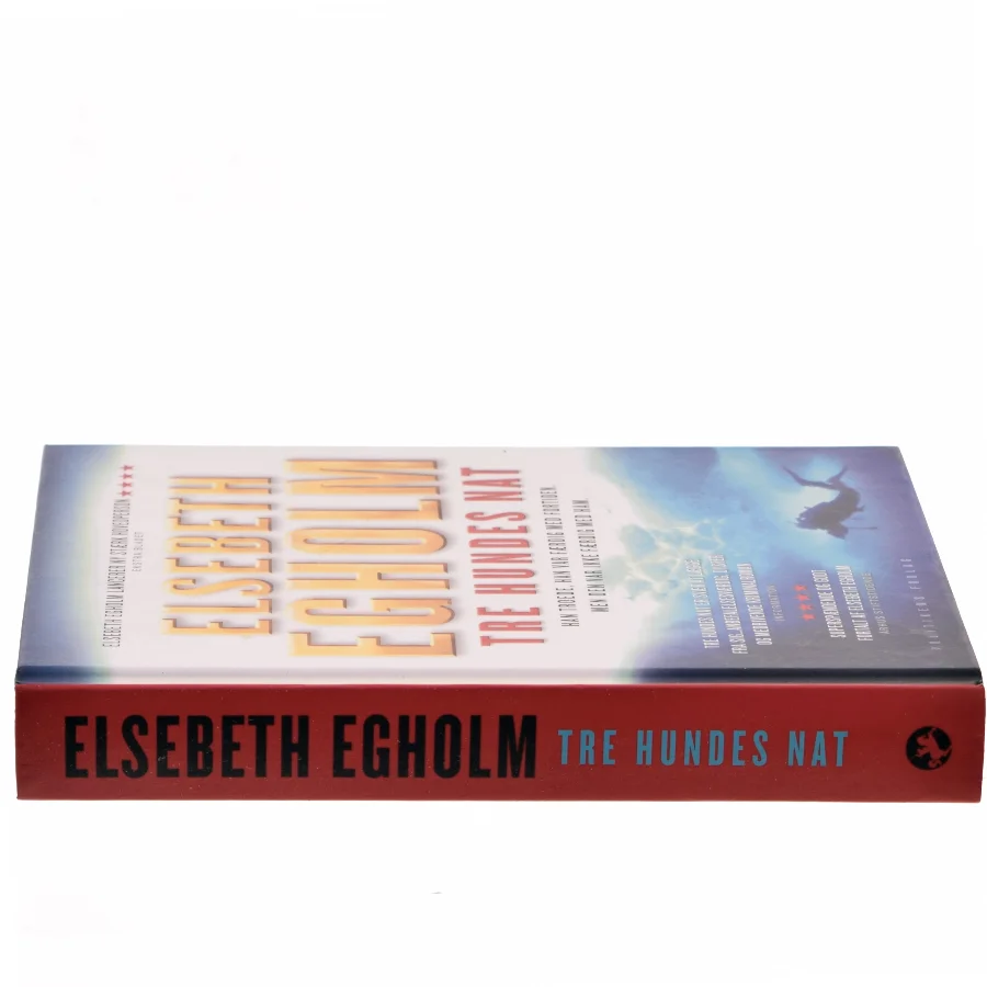 Tre hundes nat af Elsebeth Egholm (Bog)