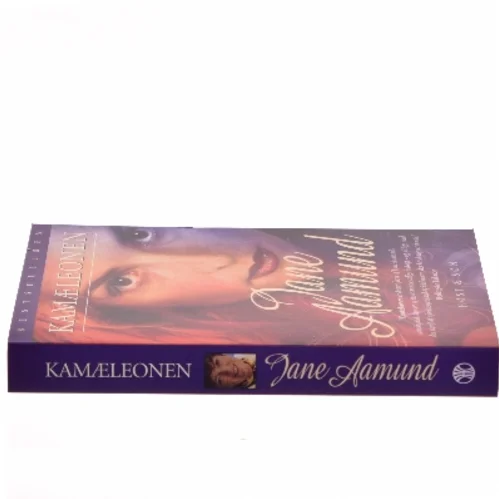 Kamæleonen : roman om en kvinde, der er farlig for mænd, men farligst for sig selv af Jane Aamund (Bog)