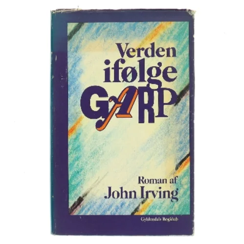 Verden ifølge Garp af John Irving (Bog)