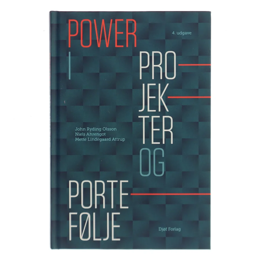 Power i projekter og portefølje af Niels Ahrengot (Bog)