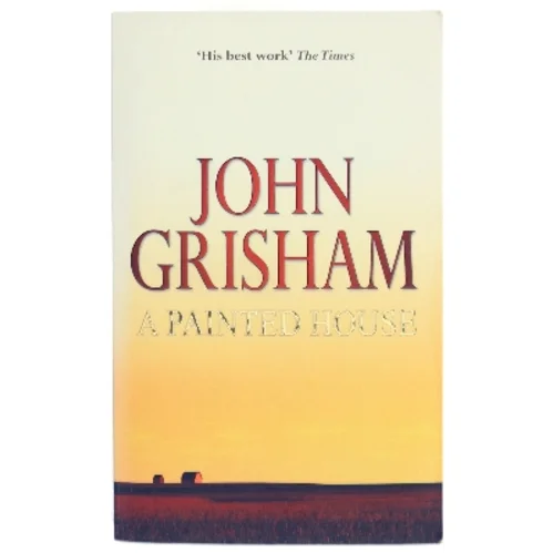 A Painted House by John Grisham af John Grisham (Bog)