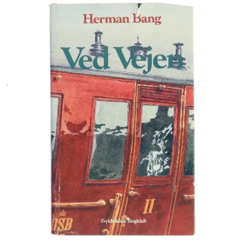 Ved Vejen af Herman Bang (Bog)