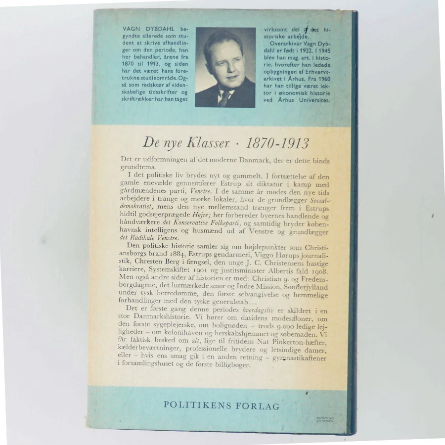 Danmarks historie 12 – De nye klasser 1870-1913 af Vagn Dybdahl (Bog)