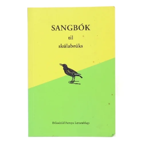 Sangbók til skúlabrúks (Bog)