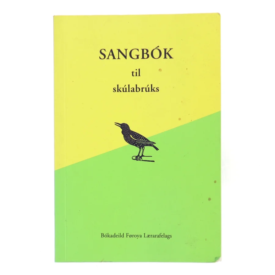 Sangbók til skúlabrúks (Bog)