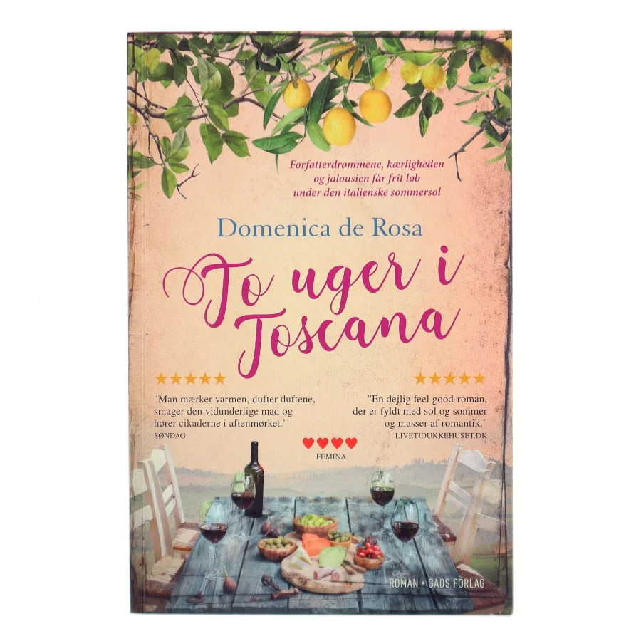 To uger i Toscana af Domenica De Rosa (f. 1963) (Bog)