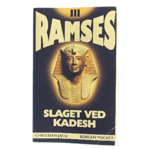 Ramses. Bind 3, Slaget ved Kadesh af Christian Jacq (Bog)