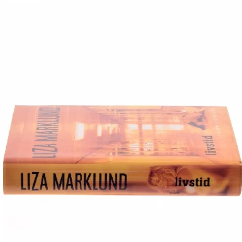 Livstid af Liza Marklund (Bog)