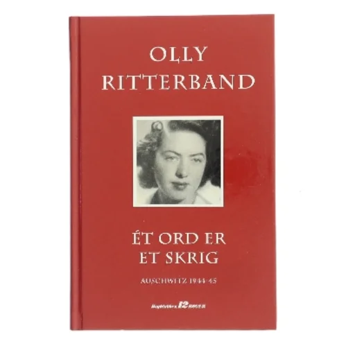 Ét ord er et skrig af Olly Ritterband (Bog)