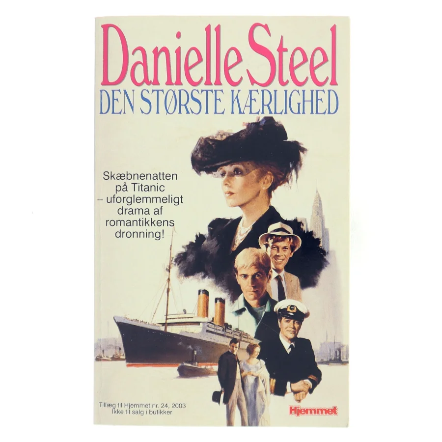Den største kærlighed af Danielle Steel (Bog)