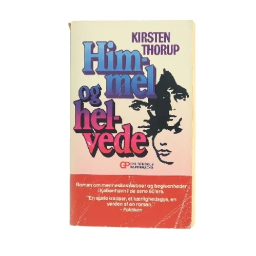 Himmel og helvede af Kirsten Thorup (Bog)