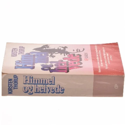 Himmel og helvede af Kirsten Thorup (Bog)