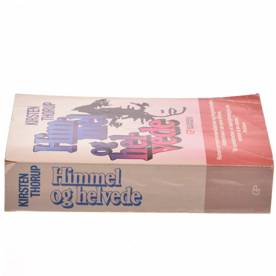 Himmel og helvede af Kirsten Thorup (Bog)