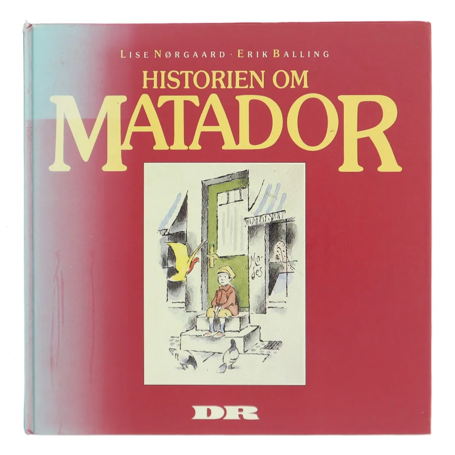 Historien om Matador (Bog)