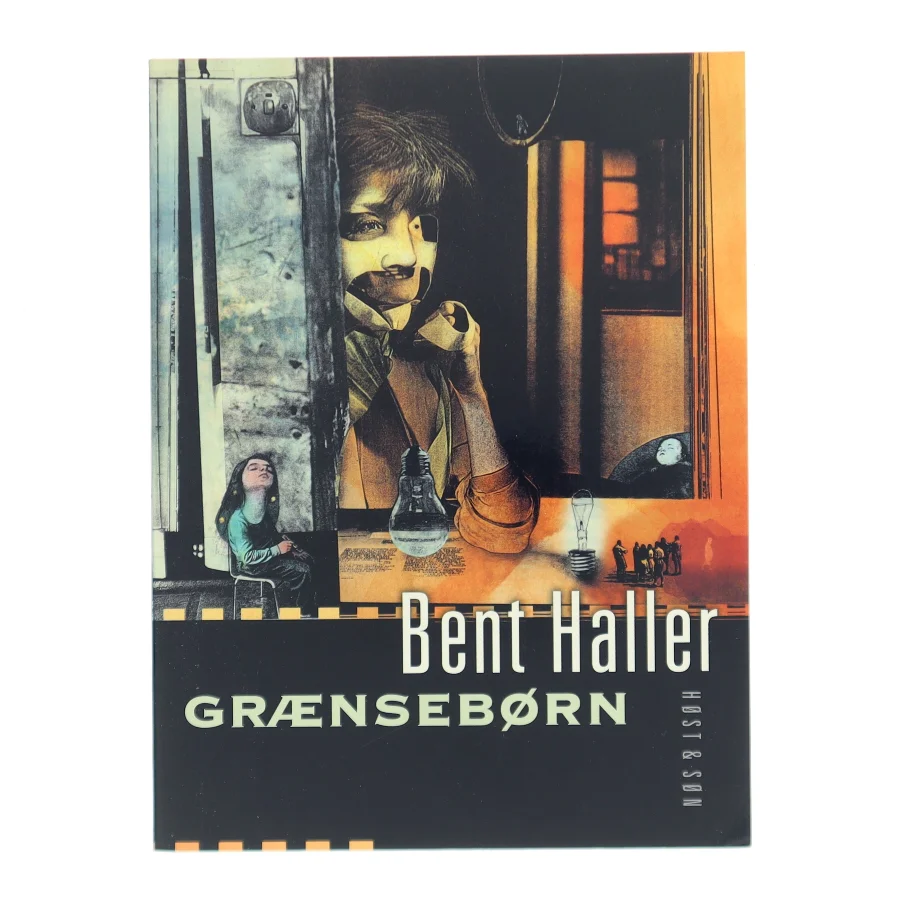 Grænsebørn af Bent Haller (Bog)